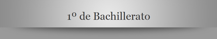 1� de Bachillerato